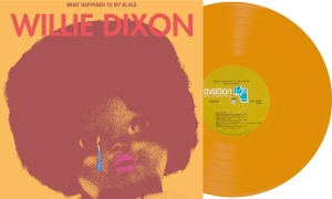 Willie Dixon - What Happened To My Blues(Rsd2025) ryhmässä ME SUOSITTELEMME / Record Store Day / RSD 2025 @ Bengans Skivbutik AB (5582451)