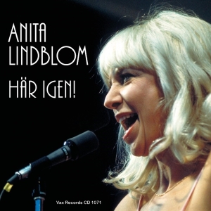 Anita Lindblom - Här Igen! ryhmässä Kommande - alla format @ Bengans Skivbutik AB (5582491)