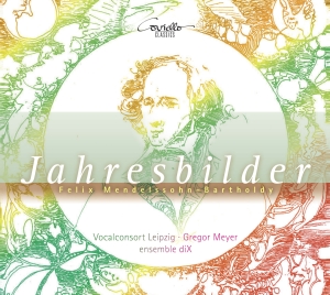 Felix Mendelssohn - Jahresbilder - Lieder Und Klavierwe ryhmässä CD / Klassiskt @ Bengans Skivbutik AB (5582497)