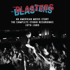 Blasters - An American Music Story: The Complete Studio Recordings 1979-1985 (Rsd2025) ryhmässä ME SUOSITTELEMME / Record Store Day / RSD 2025 @ Bengans Skivbutik AB (5582556)