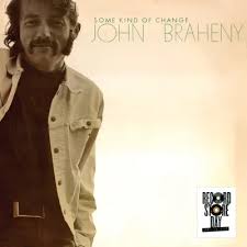 Braheny John - Some Kind Of Change  (Rsd2025) ryhmässä ME SUOSITTELEMME / Record Store Day / RSD 2025 @ Bengans Skivbutik AB (5582557)