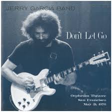 Garcia Jerry Band - Don't Let Go: Orpheum Theatre, San Francisco - May 21, 1976 (4Lp)  (Rsd2025) ryhmässä ME SUOSITTELEMME / Record Store Day / RSD 2025 @ Bengans Skivbutik AB (5582583)