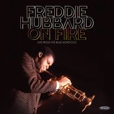 Hubbard Freddie - On Fire: Live From The Blue Morocco (180G/3Lp)  (Rsd2025) ryhmässä ME SUOSITTELEMME / Record Store Day / RSD 2025 @ Bengans Skivbutik AB (5582598)