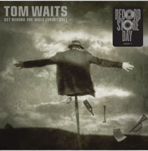 Waits Tom - Get Behind The Mule (Spiritual) B/W Get Behind The Mule  (Rsd2025) ryhmässä ME SUOSITTELEMME / Record Store Day / RSD 2025 @ Bengans Skivbutik AB (5582676)