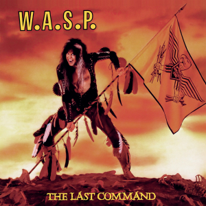 W.A.S.P. - The Last Command (Wasp Lp)(Rsd2025) ryhmässä VINYYLI @ Bengans Skivbutik AB (5583233)