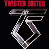 TWISTED SISTER - YOU CAN'T STOP ROCK 'N' ROLL ryhmässä CD / Pop-Rock @ Bengans Skivbutik AB (558334)