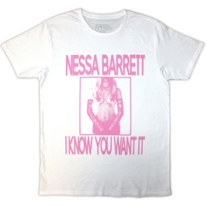 Nessa Barrett - I Know You Want It Uni Wht T-Shirt ryhmässä MERCHANDISE / T-paita / Nyheter / Pop-Rock @ Bengans Skivbutik AB (5583348r)