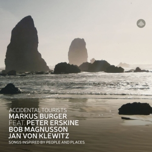 Markus Burger - Accidental Tourists - Songs Inspired By People And Places ryhmässä CD / Kommande / Jazz @ Bengans Skivbutik AB (5583552)