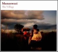 Monoswezi - Village ryhmässä CD / Elektroniskt,World Music @ Bengans Skivbutik AB (558383)