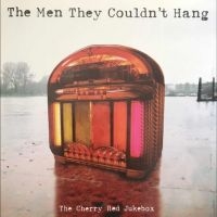 The Men They Couldn?T Hang - The Cherry Red Jukebox (Indie Exclu ryhmässä ME SUOSITTELEMME / Record Store Day / RSD 2025 @ Bengans Skivbutik AB (5584064)