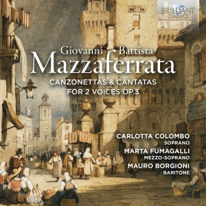 Mazzaferrata G B - Canzonettas & Cantatas For 2 Voices ryhmässä CD / Kommande / Klassiskt @ Bengans Skivbutik AB (5584120)