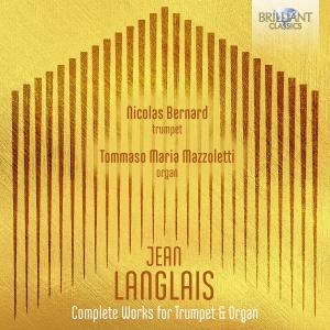 Jean Langlais - Complete Music For Trumpet & Organ ryhmässä CD / Kommande / Klassiskt @ Bengans Skivbutik AB (5584123)