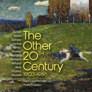 Gian-Luca Petrucci Paola Pisa - The Other 20Th Century 1903-1986 ryhmässä CD / Kommande / Klassiskt @ Bengans Skivbutik AB (5584125)