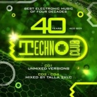 Various Artists - 40 Years Techno Club ryhmässä CD / Kommande / Pop-Rock @ Bengans Skivbutik AB (5584138)