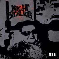 Nightstalker - Use (2 Lp Vinyl) ryhmässä VINYYLI / Kommande / Hårdrock @ Bengans Skivbutik AB (5584148)