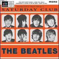 The Beatles - Saturday Club 31St March 1964 (Pt. ryhmässä VINYYLI / Kommande / Pop-Rock @ Bengans Skivbutik AB (5584204)