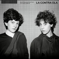 Various Artists - La Contra Ola Synth Pop & Post Punk ryhmässä ME SUOSITTELEMME / Record Store Day / RSD 2025 @ Bengans Skivbutik AB (5584210)