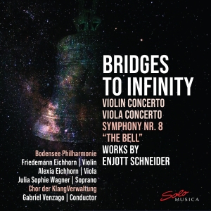 Enjott Schneider - Bridges To Infinity ryhmässä CD / Kommande / Klassiskt @ Bengans Skivbutik AB (5584288)