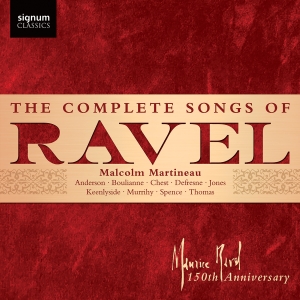 Maurice Ravel - The Complete Songs ryhmässä CD / Kommande / Klassiskt @ Bengans Skivbutik AB (5584319)