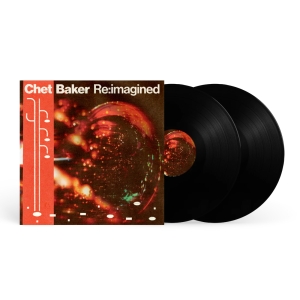 Various Artists - Chet Baker Re:Imagined (Vinyl) ryhmässä VINYYLI / Kommande / Jazz @ Bengans Skivbutik AB (5584464)