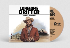 Charley Crockett - Lonesome Drifter ryhmässä CD / Kommande / Country @ Bengans Skivbutik AB (5584470)