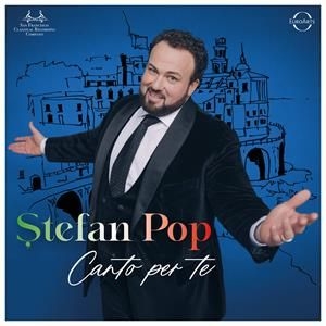 Stefan Pop Pier Giorgio Moran - Canto Per Te ryhmässä CD / Kommande / Klassiskt @ Bengans Skivbutik AB (5584498)