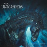 Unto Others - Strength Ii ...Deep Cuts ryhmässä ME SUOSITTELEMME / Perjantain julkaisut / 2025-03-21 @ Bengans Skivbutik AB (5584540)