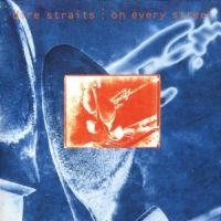 Dire Straits - On Every Street ryhmässä CD @ Bengans Skivbutik AB (558457)