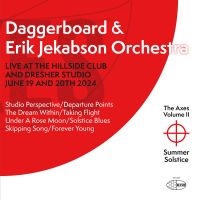 Daggerboard & Erik Jekabson Orchest - The Axes Volume Ii: Summer Solstice ryhmässä CD / Kommande / Jazz @ Bengans Skivbutik AB (5584588)