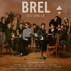 Jacques Brel - Brel - Ces Gens-La ryhmässä CD / Fransk Musik @ Bengans Skivbutik AB (5584703)