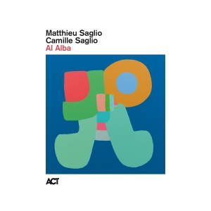 Matthieu Saglio & Camille Saglio - Al Alba ryhmässä CD / Kommande / Jazz @ Bengans Skivbutik AB (5584905)