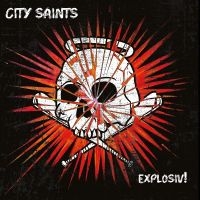 City Saints - Explosiv! (Vinyl Lp) ryhmässä VINYYLI / Kommande / Pop-Rock @ Bengans Skivbutik AB (5584992)