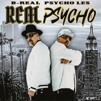 B-Real & Psycho Les - Real Psycho (Digipack) ryhmässä CD / Kommande / Hip Hop-Rap @ Bengans Skivbutik AB (5585071)