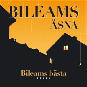 Bileams Åsna - Bileams Bästa ryhmässä Externt_Lager / Naxoslager @ Bengans Skivbutik AB (558624)