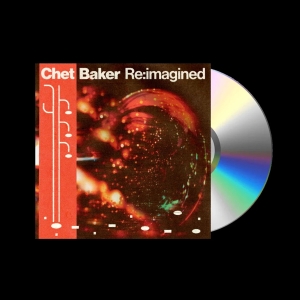 Various Artists - Chet Baker Re:Imagined ryhmässä CD / Kommande / Jazz @ Bengans Skivbutik AB (5586877)