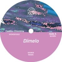 Combo Chimbita - Dímelo ryhmässä VINYYLI / Kommande / Pop-Rock @ Bengans Skivbutik AB (5587482)