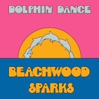 Beachwood Sparks - Dolphin Dance Remix '12 ryhmässä VINYYLI / Kommande / Pop-Rock @ Bengans Skivbutik AB (5587499)