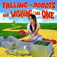 Lolo - Falling For Robots & Wishing I Was ryhmässä CD / Kommande / Pop-Rock @ Bengans Skivbutik AB (5587713)