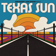 Khruangbin & Leon Bridges - Split Seams/Vikt Hörn Texas Sun ryhmässä -Start Split @ Bengans Skivbutik AB (5587873)