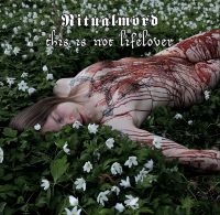 Ritualmord - This Is Not Lifelover ryhmässä ME SUOSITTELEMME / Perjantain julkaisut / 2025-03-07 @ Bengans Skivbutik AB (5588006)