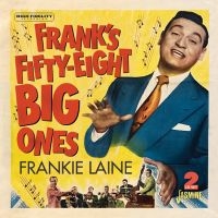 Laine Frankie - Frank?S Fifty-Eight Big Ones ryhmässä ME SUOSITTELEMME / Perjantain julkaisut / 2025-03-14 @ Bengans Skivbutik AB (5588037)