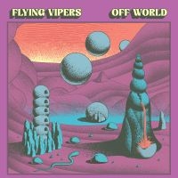 Flying Vipers - Off World ryhmässä VINYYLI / Kommande / Reggae @ Bengans Skivbutik AB (5588051)