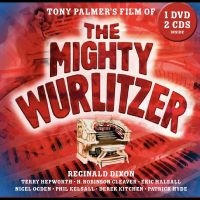 Dixon Reginald - The Mighty Wurlitzer ryhmässä CD / Kommande / Pop-Rock @ Bengans Skivbutik AB (5588090)