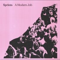 Sprints - A Modern Job ryhmässä VINYYLI / Kommande / Pop-Rock @ Bengans Skivbutik AB (5588094)