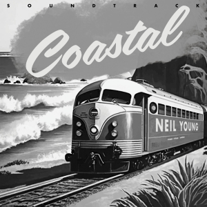 Neil Young - Coastal Soundtrack ryhmässä CD / Kommande / Film-Musikal,Pop-Rock @ Bengans Skivbutik AB (5588104)