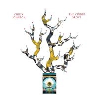 Johnson Chuck - The Cinder Grove ryhmässä VINYYLI / Kommande / Pop-Rock @ Bengans Skivbutik AB (5588221)