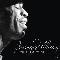 Allison Bernard - Chills & Thrills ryhmässä CD / Kommande / Blues @ Bengans Skivbutik AB (5588242)