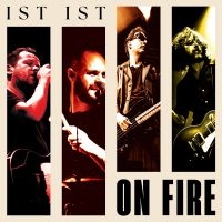 Ist Ist - On Fire (Orange/Yellow Vinyl Lp) ryhmässä VINYYLI / Kommande / Pop-Rock @ Bengans Skivbutik AB (5588574)