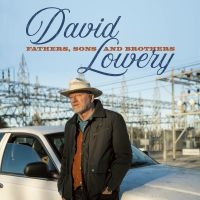 David Lowrey - Fathers, Sons And Brothers (White,R ryhmässä VINYYLI / Kommande / Pop-Rock @ Bengans Skivbutik AB (5588894)