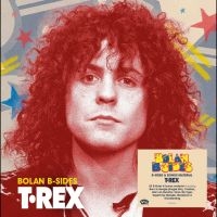 T. Rex - Bolan B-Sides ryhmässä CD / Kommande / Pop-Rock @ Bengans Skivbutik AB (5588898)